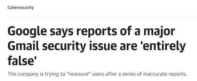 谷歌:Gmail 存在重大安全问题的报道是“完全错误的”